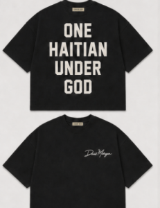 One Haitian. Under God. No apologies.